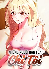 Truyện Những Người Bạn Của Chị Tôi