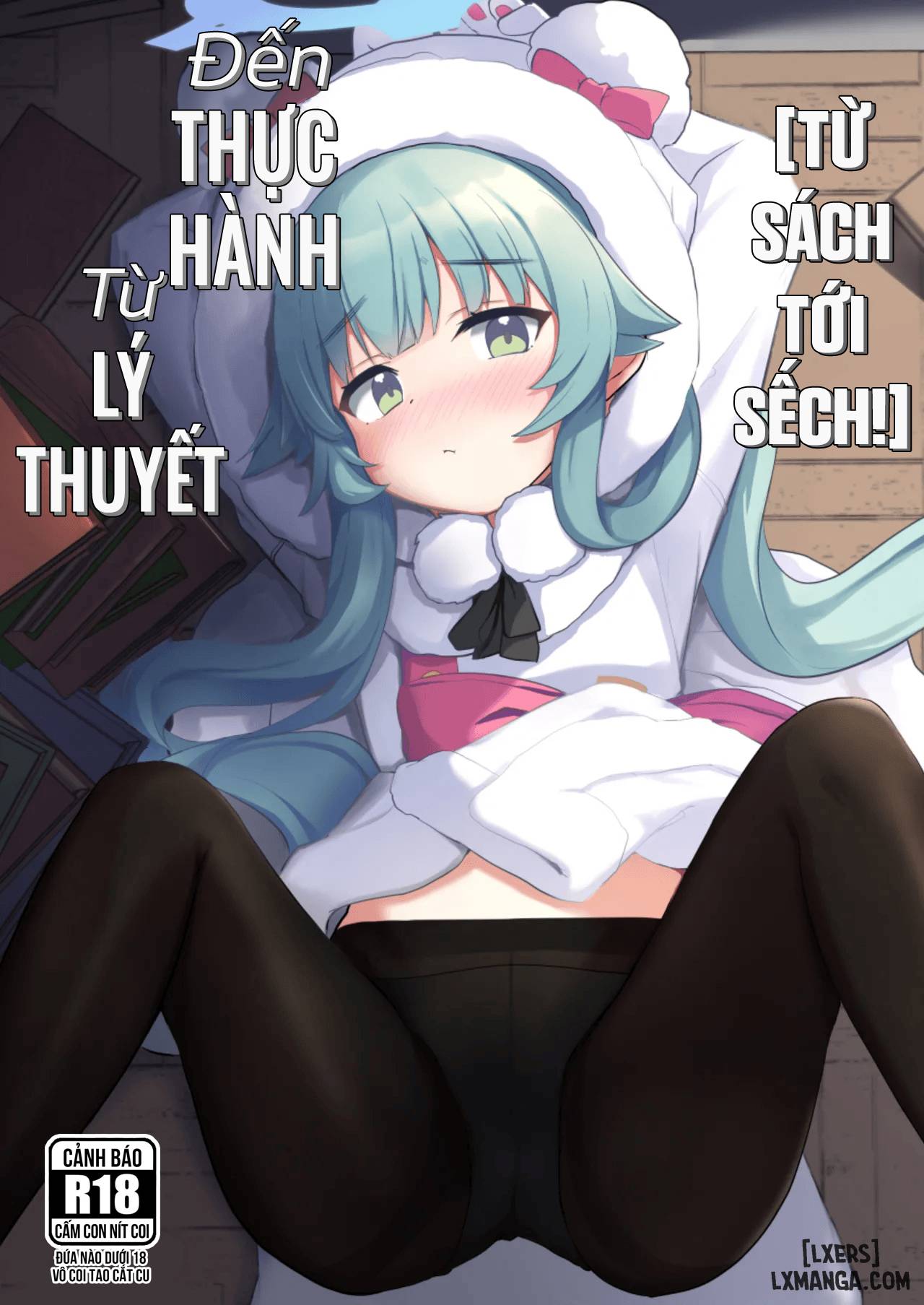 Truyện Từ lý thuyết đến thực hành (Từ sách tới sếch!)