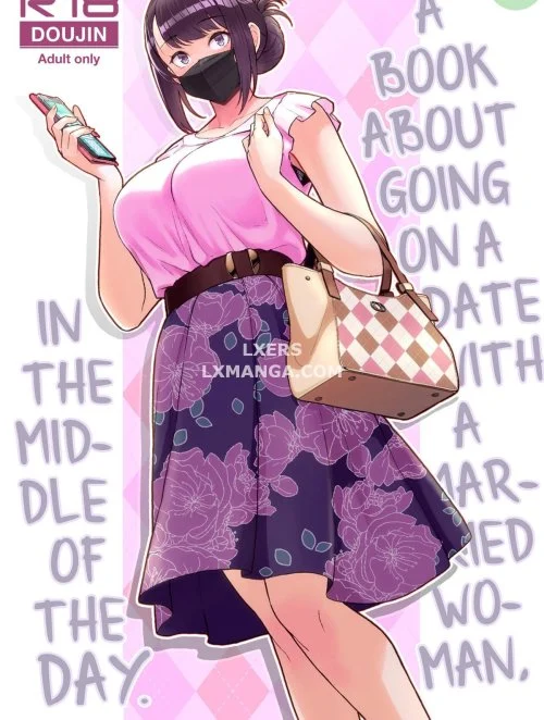 Truyện A Book About Going On A Date With A Married Woman, In The Middle Of The Day