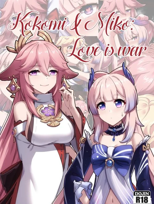 Truyện Kokomi and Miko ~ Love is war Truyện Kokomi and Miko ~ Love is war