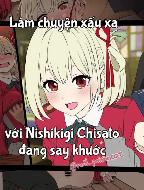 Truyện Làm tình với Nishikigi Chisato đang say rượu Truyện Làm tình với Nishikigi Chisato đang say rượu