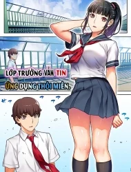 Truyện Lớp trưởng vẫn tin ứng dụng thôi miên. (nguyên tác) Truyện Lớp trưởng vẫn tin ứng dụng thôi miên. (nguyên tác)