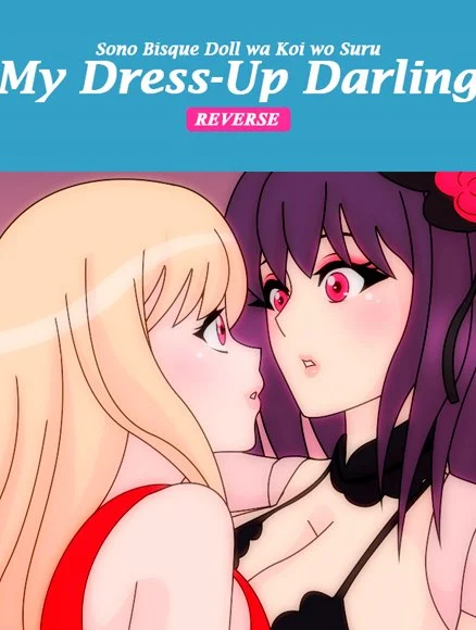 Truyện My Dress-Up Darling Reverse Truyện My Dress-Up Darling Reverse