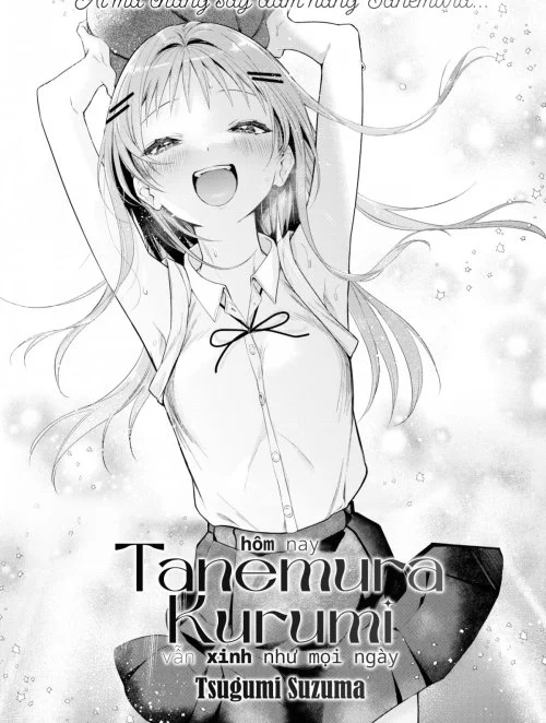 Truyện Tanemura Kurumi Is Cute As Ever Today Truyện Tanemura Kurumi Is Cute As Ever Today
