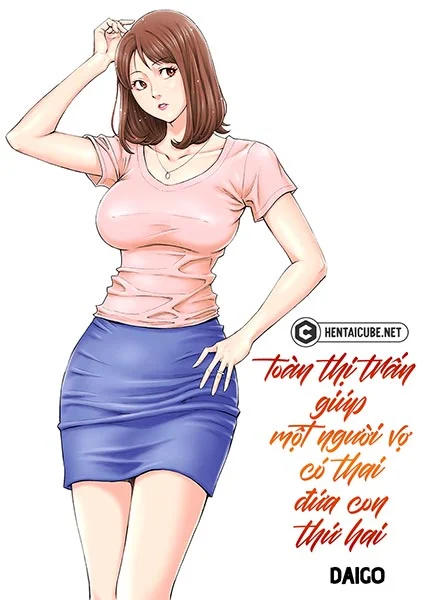Truyện Toàn thị trấn giúp một người vợ có thai Truyện Toàn thị trấn giúp một người vợ có thai